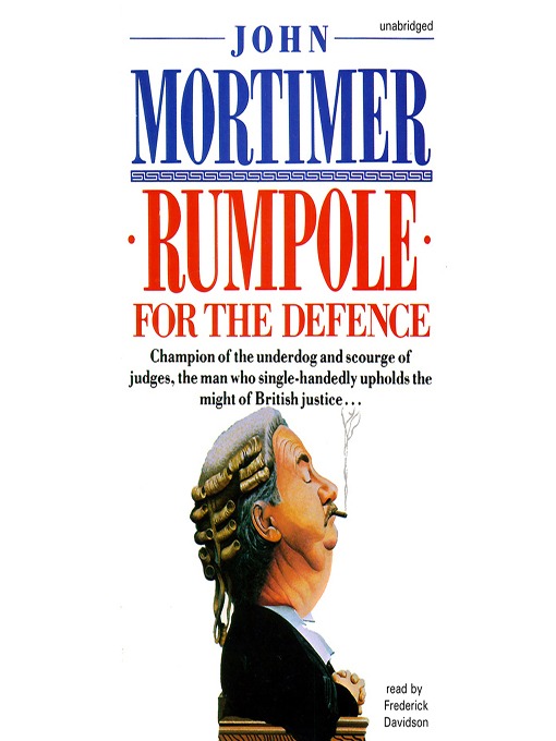 Title details for Rumpole for the Defense by John Mortimer - Wait list